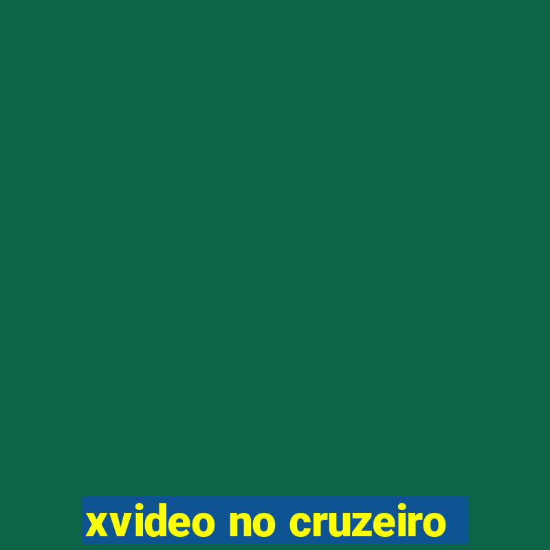 xvideo no cruzeiro